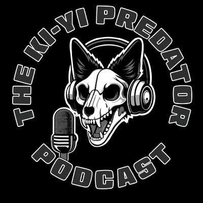 The Ki-Yi Predator Podcast