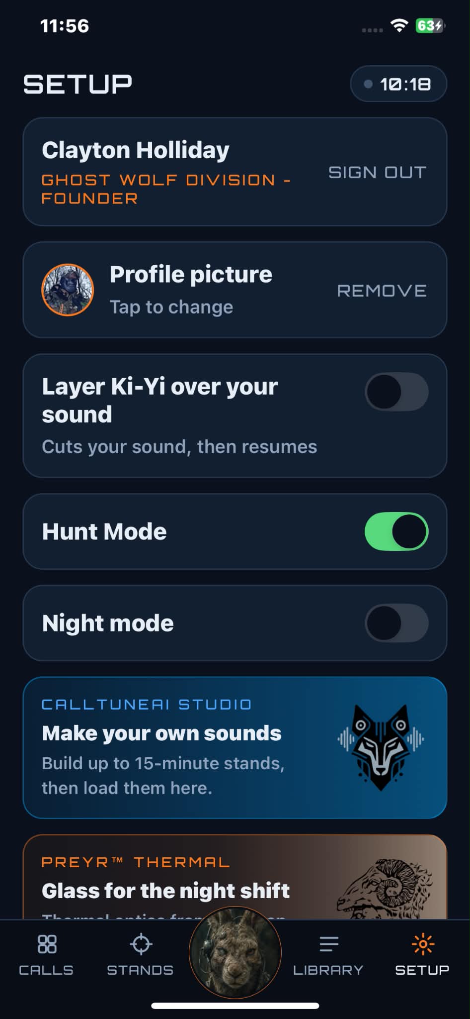 Hunt mode, night mode, your whole rig